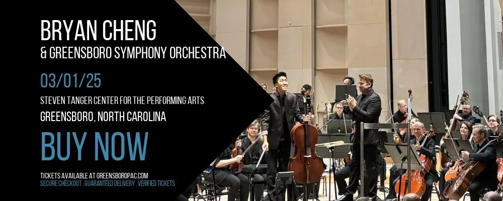 Bryan Cheng & Greensboro Symphony Orchestra at Steven Tanger Center for the Performing Arts